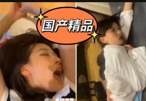 四川传媒学院学妹曝光短视频,时长14分钟,颜值身材惊艳,信息时代下的美女风采