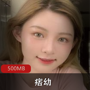 痞幼私拍合集500MB,韩国机车女有尺度作品,绅士们冲啊!