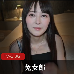 岛国兔女郎高颜值女神窈窕水蛇腰最新合集1V2.3G，自拍时长1小时！