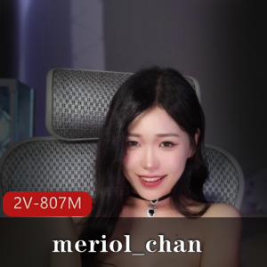 meriol_chanOnlyfans合集807M2部太感觉