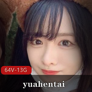 yuahentai岛国cos优质珍藏64V合集13.4GOnlyFans反差诱惑